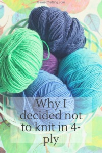 Why I decided not to knit in 4-ply: read more on GamerCrafting